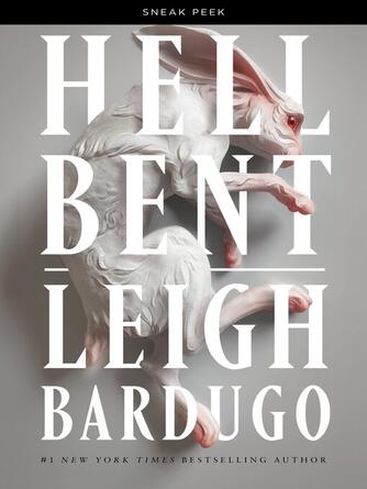 Leigh Bardugo: Hell Bent Sneak Peek