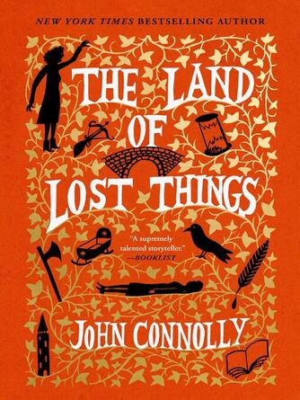 John Connolly: The Land of Lost Things