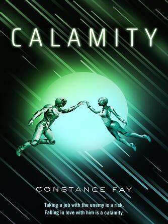 Constance Fay: Calamity