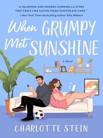 Charlotte Stein: When Grumpy Met Sunshine