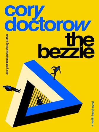 Cory Doctorow: The Bezzle