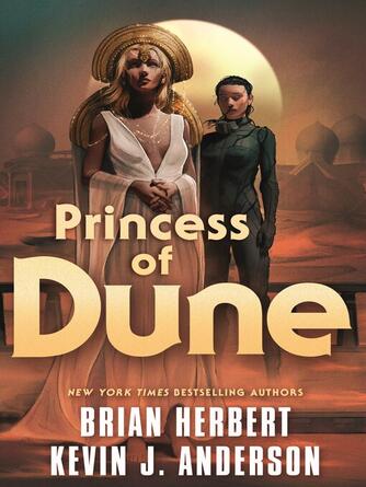 Brian Herbert: Princess of Dune