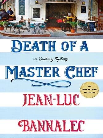 Jean-Luc Bannalec: Death of a Master Chef