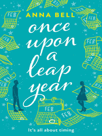 Anna Bell: Once Upon a Leap Year