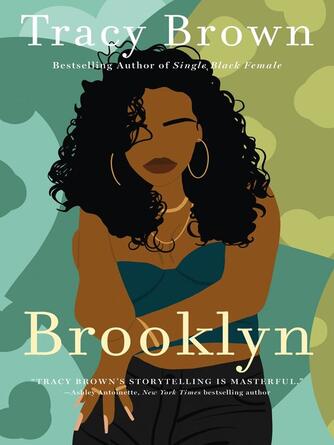 Tracy Brown: Brooklyn