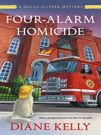 Diane Kelly: Four-Alarm Homicide