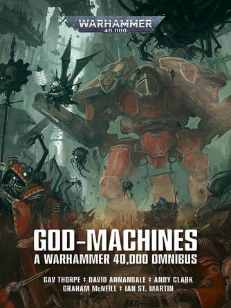 Gav Thorpe: God-Machines
