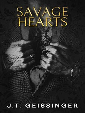 J.T. Geissinger: Savage Hearts : Queens and Monsters Book 3