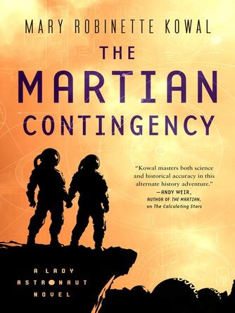 Mary Robinette Kowal: The Martian Contingency
