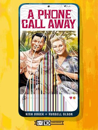 Rich Douek: A Phone Call Away