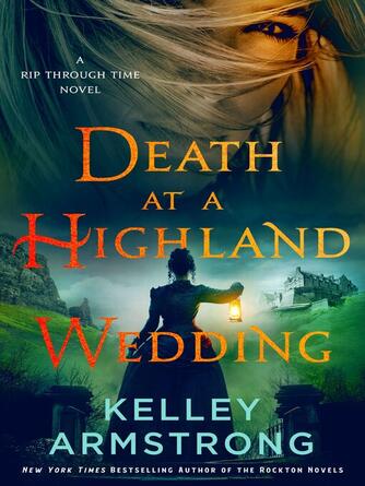 Kelley Armstrong: Death at a Highland Wedding