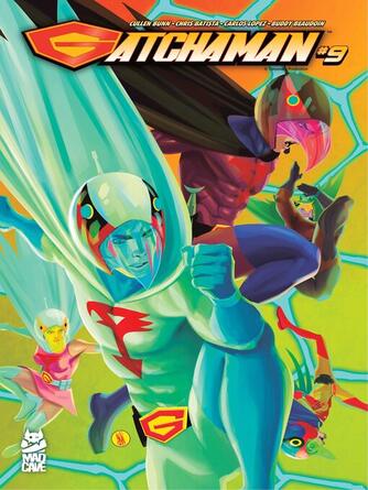 Cullen Bunn: Gatchaman (2024), Issue 9
