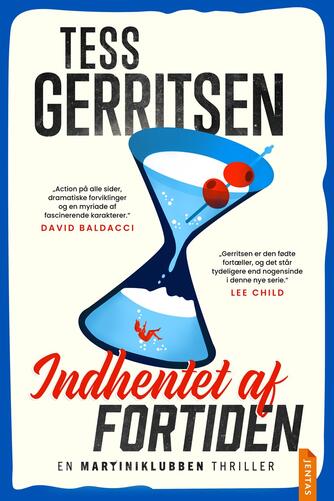 Tess Gerritsen: Indhentet af fortiden