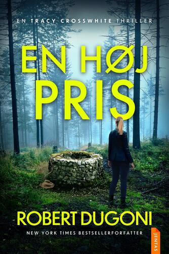 Robert Dugoni: En høj pris