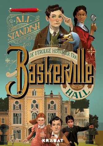 Ali Standish: De utrolige historier fra Baskerville Hall