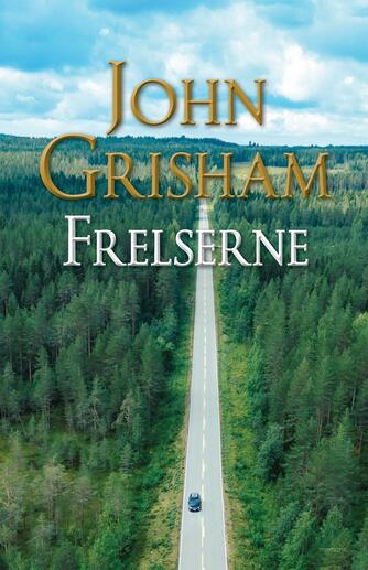 John Grisham: Frelserne