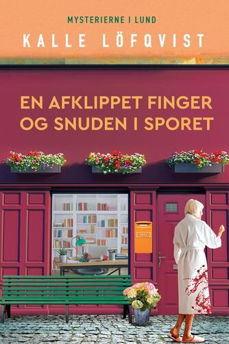 Kalle Löfqvist: En afklippet finger og snuden i sporet