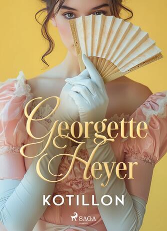 Georgette Heyer: Kotillon