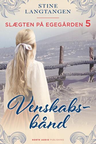 Stine Langtangen: Venskabsbånd