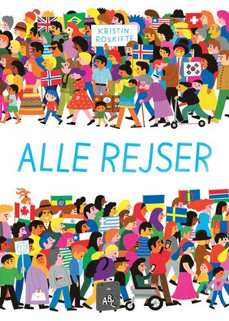 Kristin Roskifte: Alle rejser