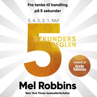 Mel Robbins (f. 1968): 5-sekunders reglen