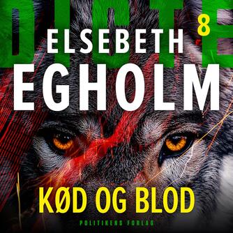 Elsebeth Egholm: Kød og blod