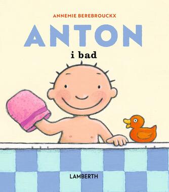 Annemie Berebrouckx: Anton i bad