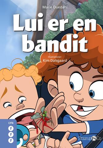 Marie Duedahl: Lui er en bandit