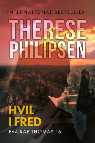 Therese Philipsen: Hvil i fred
