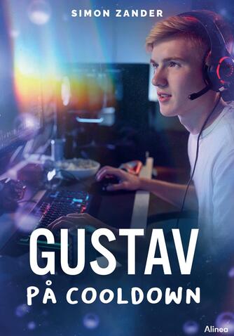 Simon Zander (f. 1990): Gustav på cooldown
