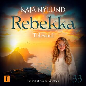 Kaja Nylund (f. 1982): Rebekka - tidevand