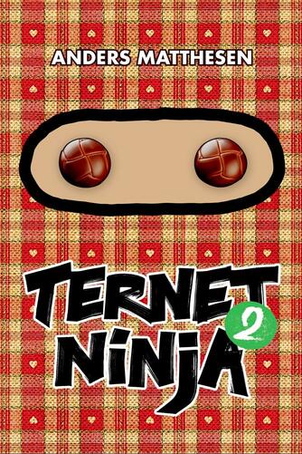 Anders Matthesen: Ternet Ninja 2