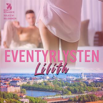 Lilith: Eventyrlysten