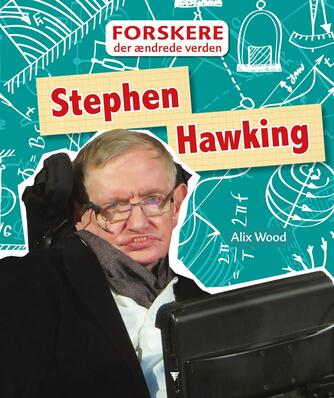 Alix Wood: Stephen Hawking
