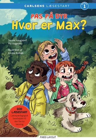 Sanne Haugaard, Pia Aagesen: Hvor er Max?