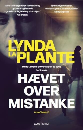 Lynda La Plante: Hævet over mistanke : krimi