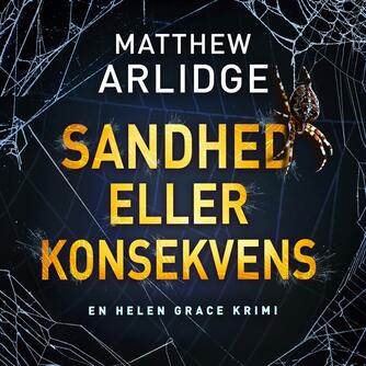 Matthew Arlidge: Sandhed eller konsekvens