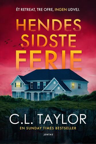 C. L. Taylor: Hendes sidste ferie