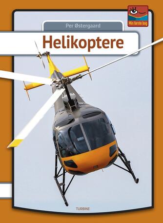 Per Østergaard (f. 1950): Helikoptere