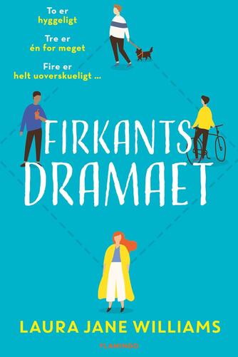 Laura Jane Williams: Firkantsdramaet