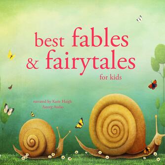 : Best Fables and Fairytales