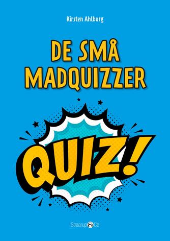 Kirsten Ahlburg: De små madquizzer : for 5-7-årige