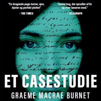 Graeme Macrae Burnet (f. 1967): Et casestudie