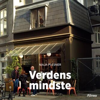 Maja Plesner: Verdens mindste