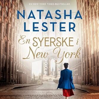 Natasha Lester: En syerske i New York