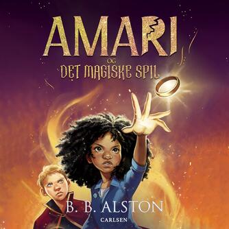B. B. Alston: Amari og det magiske spil