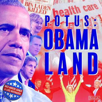 : Obamaland: Obama i finanskrisens kløer