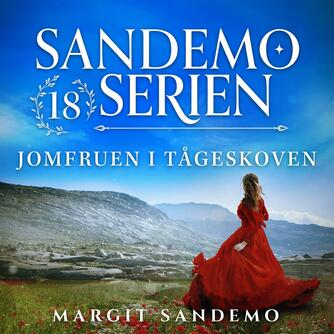 Margit Sandemo: Jomfruen i Tågeskoven