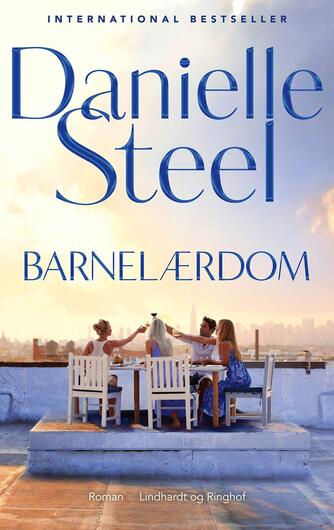 Danielle Steel: Barnelærdom : roman