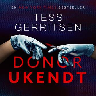 Tess Gerritsen: Donor ukendt